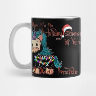 Holiday Season Dead Inside Creepmas Unicorn Mug